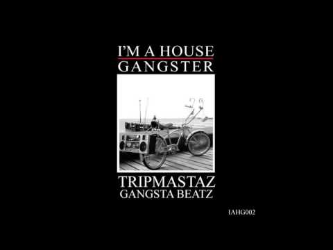 TripMastaz - Gangsta Beatz