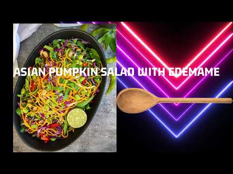 ASIAN PUMPKIN SALAD WITH EDEMAME #pumpkin #pumpkinsalad #pumpkins #pumpkinkheer