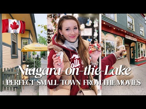 NIAGARA-ON-THE-LAKE: TOWN WITH GILMORE GIRLS AESTHETIC - CANADA VLOG 4K