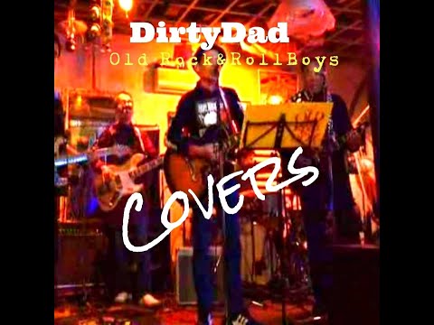 DirtyDad COVERS / 青い瞳のステラ、1962年夏 2012