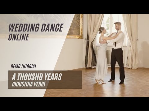 Christina Perri - A Thousand Years - Demo tutorial - Wedding Dance