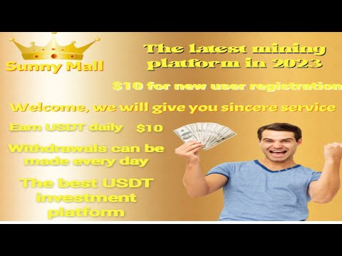 Sunny Mall New Usdt Earning site | Earn 30$ Everyday daily |New Usdt Investment Usdt Earning Website