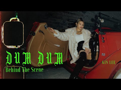 Gin Lee 李幸倪 《Dum Dum》 MV Behind The Scenes