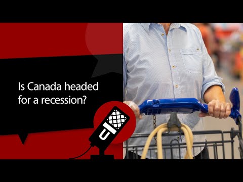 Is Canada headed for a recession?