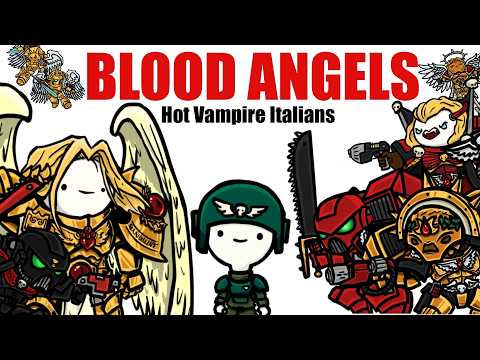 Blood Angels: Vampire Hotties | Warhammer 40k Lore