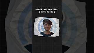 Paper Unfold Effect Capcut Tutorial 🤯 | #shorts #capcut #edit