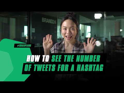 How to see the number of tweets for a hashtag?