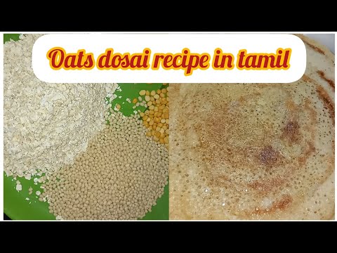 oats dosai recipe in Tamil | ஓட்ஸ் தோசை @sutharsanalifestyle308