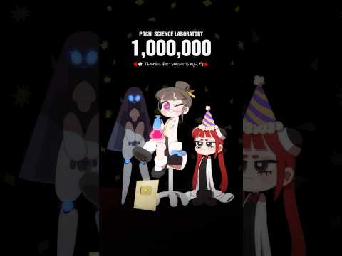 Pochi Science's 1 Million Subscribers Celebration!