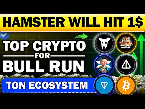 Hamster Kombat 1$ Possible ? | TOP Crypto For Bull Run | TON Ecosystem Coins