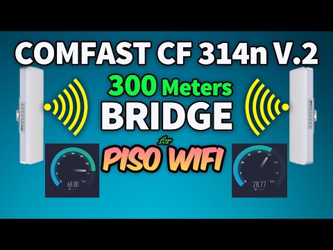 Gaano nga ba Kalakas itong Comfast CF 314 n v2 BRIDGE MODE Test in #pisowifi  Access Point [Tagalog]