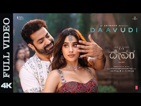 Full Video: Daavudi - ದಾವೂದಿ - Devara | NTR | Janhvi Kapoor | Koratala Siva | Anirudh Ravichander