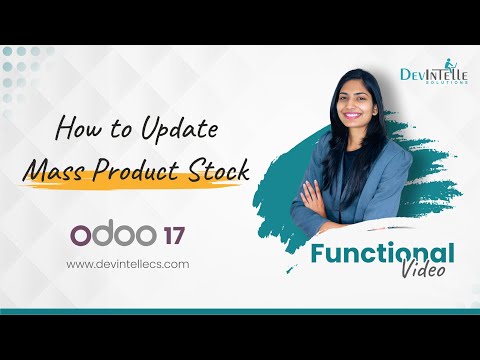 How to Update Mass Product Stock in Odoo | Mass Product Stock Updates