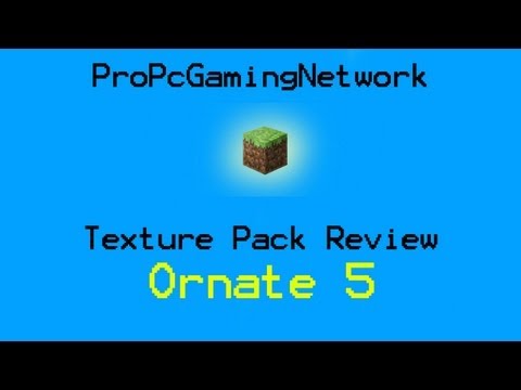 Minecraft Texture Pack Review part 12 - Ornate 5