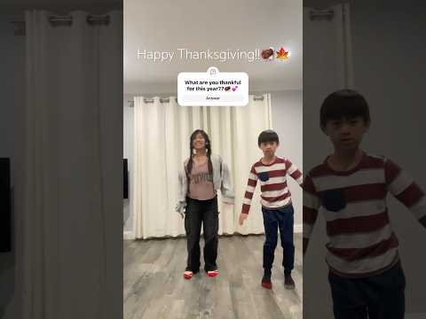 WAIT, what are you thankful for this year?🦃🍁#siblings #wait #maps #dance #trending #fypシ゚ #shorts