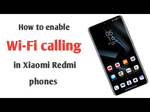 How to enable WiFi calling on Xiaomi redmi phones