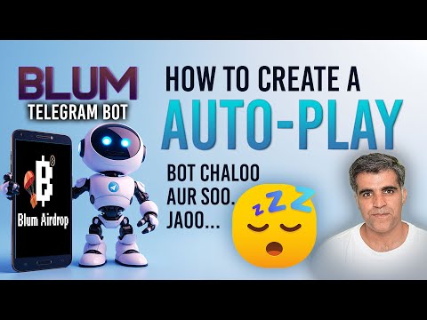 Blum Telegram BOT: How to Create an Auto-Play BOT & Earn BLUM Airdrop (Crypto101)