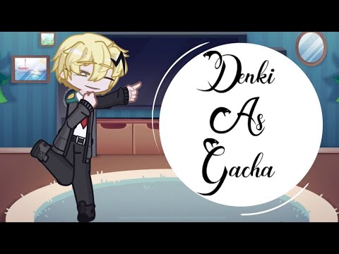 Bakusquad react to Denki as Gacha