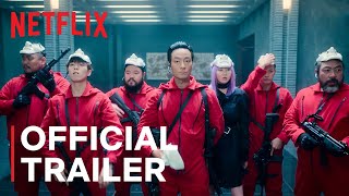 Money Heist: Korea - Joint Economic Area | Official Trailer | Netflix