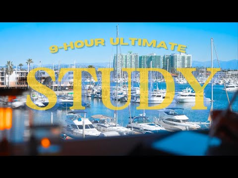 🌅🌃 9-Hr Study Magic✨ | Bay View & LoFi Beats 🎧📚 | Conquer Procrastination 💪 Overcome Study Burnout 🚀