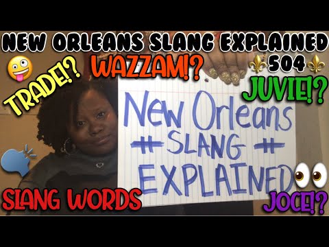 NEW ORLEANS LINGO 101 | NEW ORLEANS SLANG | NEW ORLEANS ACCENT