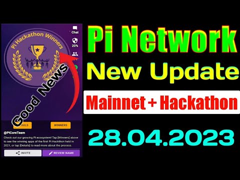 Pi Network New Update || Pi Mainnet And Hackathon News || Pi Network 28.04.2023 News || Pi Coin News