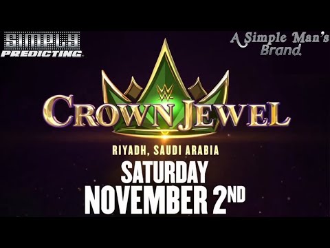 Simply Predicting - WWE Crown Jewel