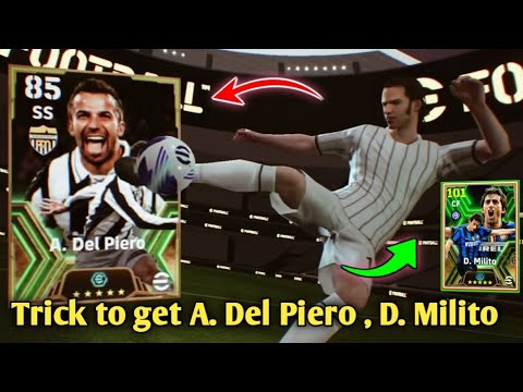 Trick to get A. Del Piero Epic Italian League player in efootball 2024 | how get A. Del Piero