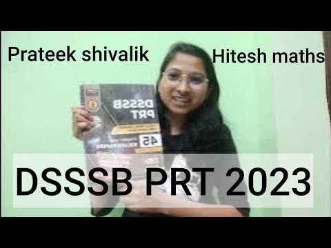 Best book for DSSSB PRT 2023 preparation | Prateek shivalik, Hitesh sir | PYQ for coming PRT vacancy