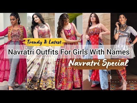 Navratri dress with name/Navratri outfit ideas/Navratri dress idea for girls women/Garba dress ideas