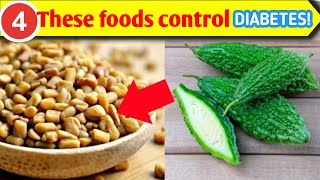 04 Best Diabetes control foods | Diabetes control foods | Control diabetes naturally/STAR LABORATORY