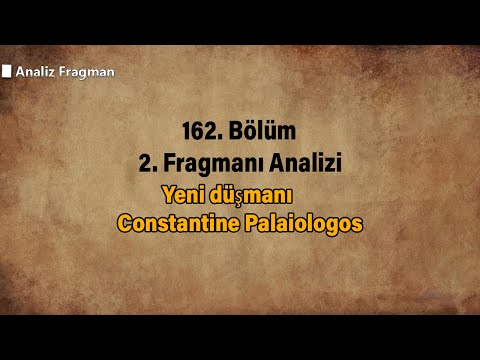 Yeni düşmanı Constantine Palaiologos