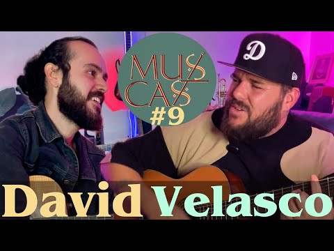 MUSICAST #9 David Velasco | Cantante de Porter, Composición, Busqueda de Identidad como Musico.