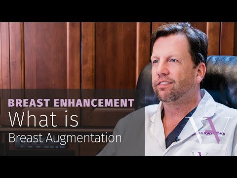 What is Breast Augmentation?