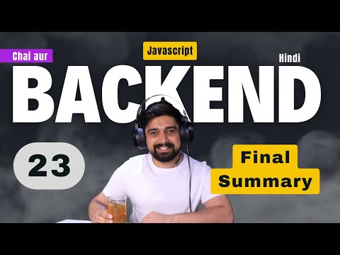 Backend series Final Video