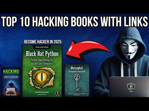 Top 10 Books To Learn Hacking in 2025 With Links