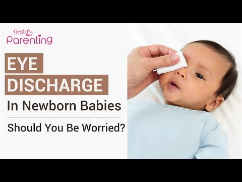 Eye Discharge in Newborns - When to Worry and How to Treat