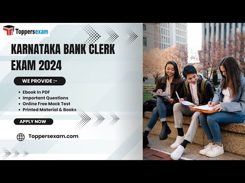 KARNATAKA BANK CLERK Online Test Series 2024, Question Bank, Exam Pattern, Free Mock Practice