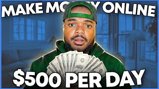 How To Make Money Online In 2024 ($500/Day) | My 7 Sources of Income