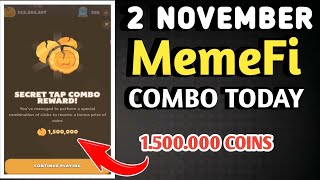 MEMEFI SECRET COMBO TODAY 2 NOVEMBER 2024 | MEMEFI DAILY COMBO | MEMEFI COMBO TODAY | MEMEFI COMBO