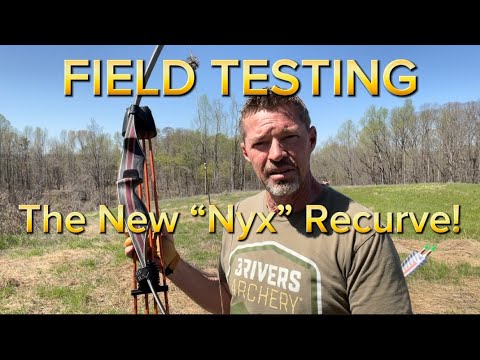 Field Testing The New “Nyx” Carbon Foam Core Recurve By 3Rivers Archery!