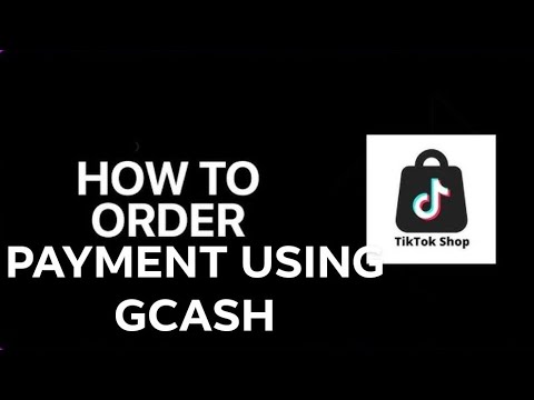 PAANO MAG ORDER SA TIKTOK PAYMENT VIA GCASH