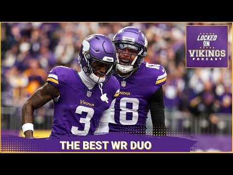 Justin Jefferson & Jordan Addison Are The Best WR Duo In Football