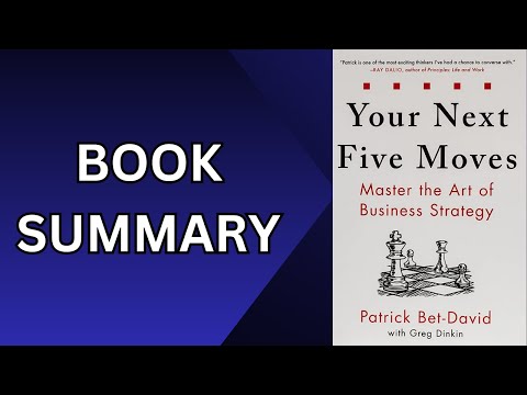 Your Five Next Moves | Book Summary