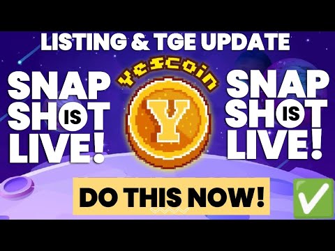 YESCOIN SNAPSHOT IS LIVE || LISTING AND TGE UPDATE || DO THIS NOW