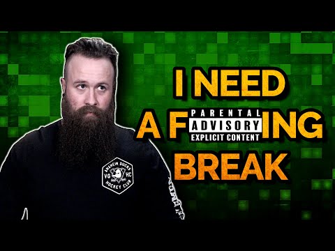 I need a break...