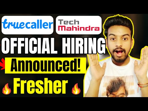 Truecaller, Tech Mahindra Biggest Hiring Announced | OFF Campus Drive For 2025, 2024 Batch