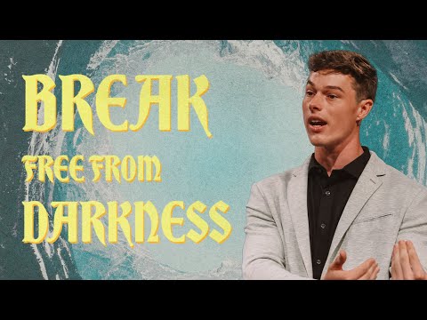 How to Break Free from Darkness