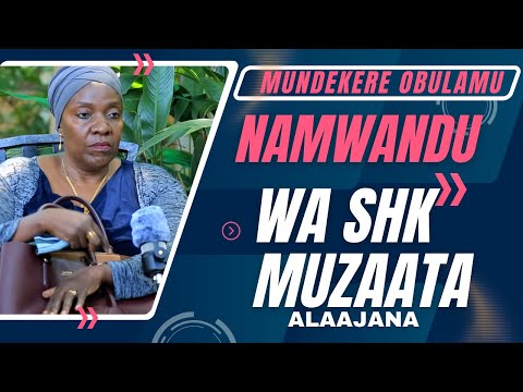 EBINTU BYONNA MUBITWALE NAYE MUNDEKERE OBULAMU- NAMWANDU WA SHK MUZAATA