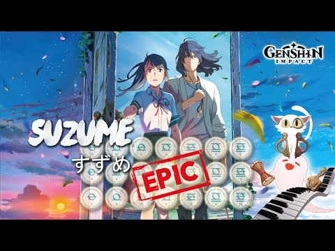 RADWIMPS - "Suzume" すずめ ft. Toaka (Suzume no Tojimari OST) | EPIC Genshin Impact Lyre Cover 🔥